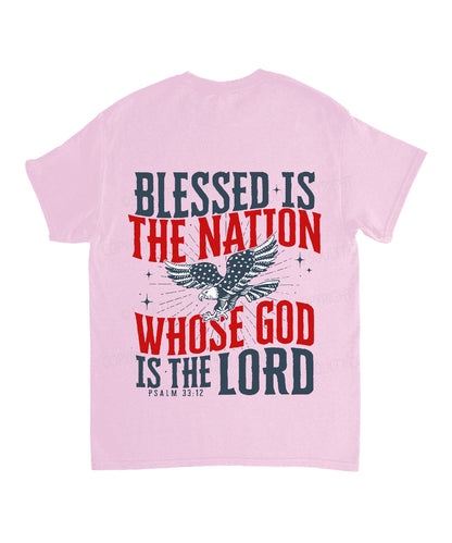 Blessed Is The Nation Whose God Is The Lord Double Sided Unisex Cotton Christian T-Shirt