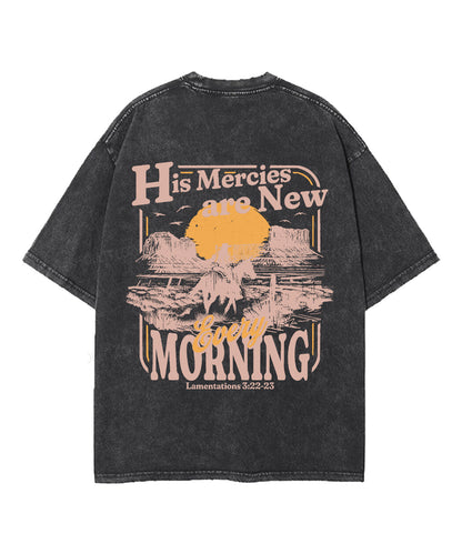His Mercies Are New Every Morning Double Sided Unisex Washed Christian T-shirt