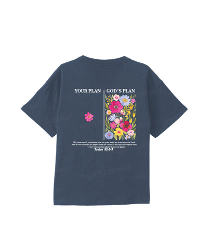 Kids Your Plan ＜ God's Plan Double Sided Cotton Christian T-shirt