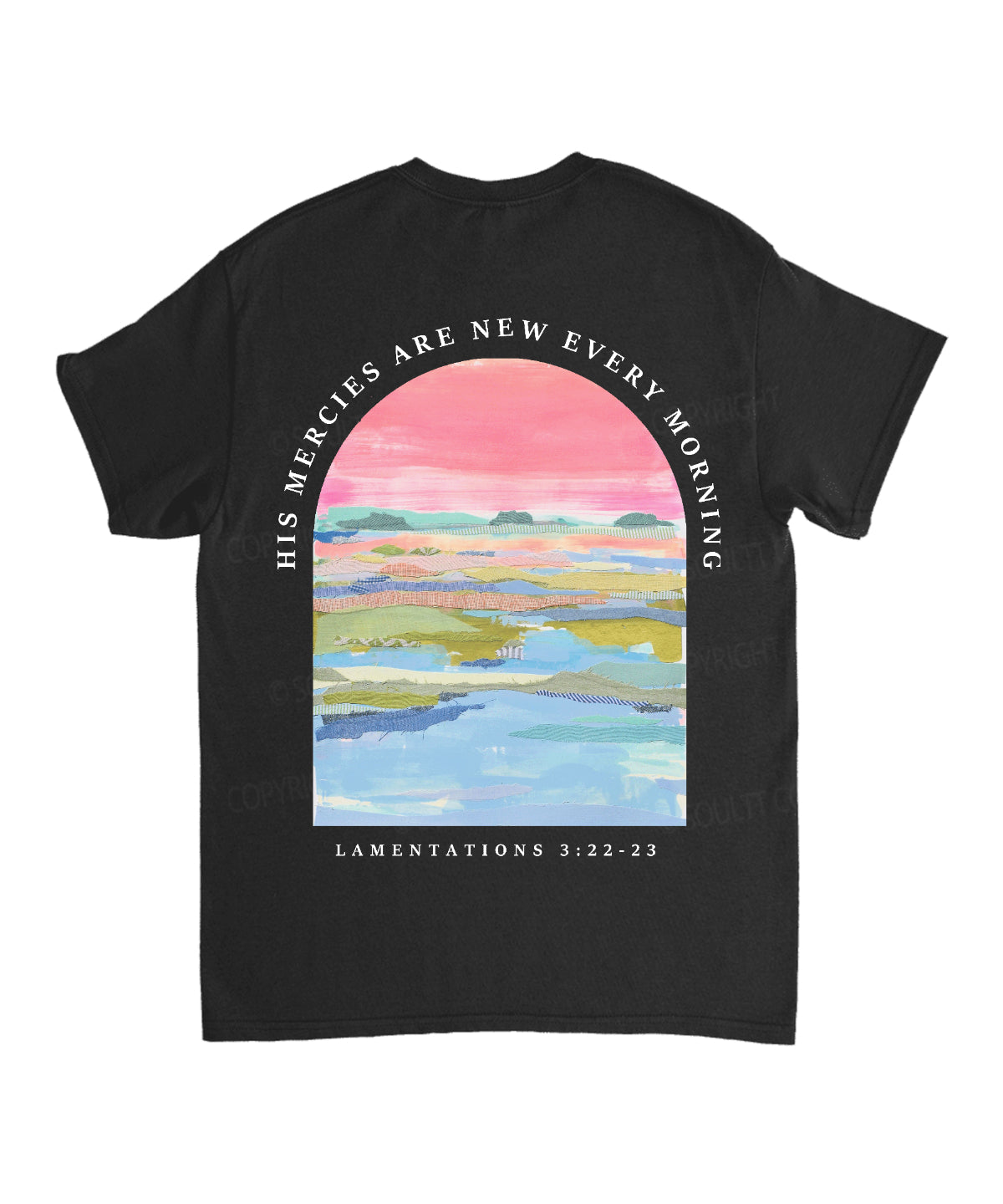 His Mercies Are New Every Morning Double Sided Unisex Cotton Christian T-Shirt