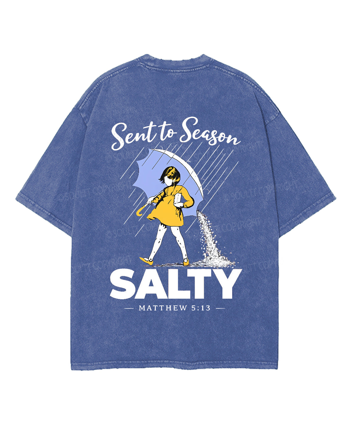 Sent To Season Double Sided Unisex Washed Christian T-shirt