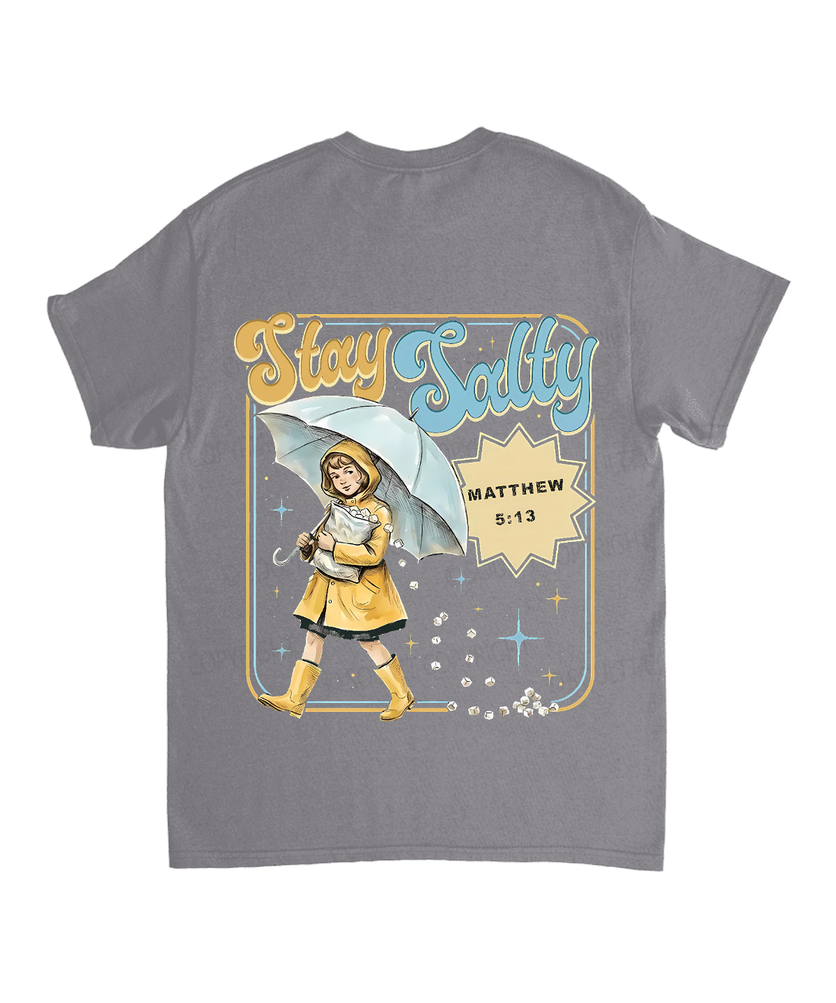 Stay Salty Double Sided Unisex Cotton Christian T-Shirt
