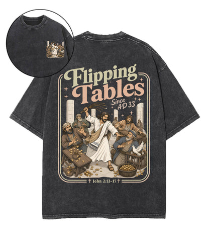 Flipping Tables Jesus Double Sided Unisex Washed Christian T-shirt