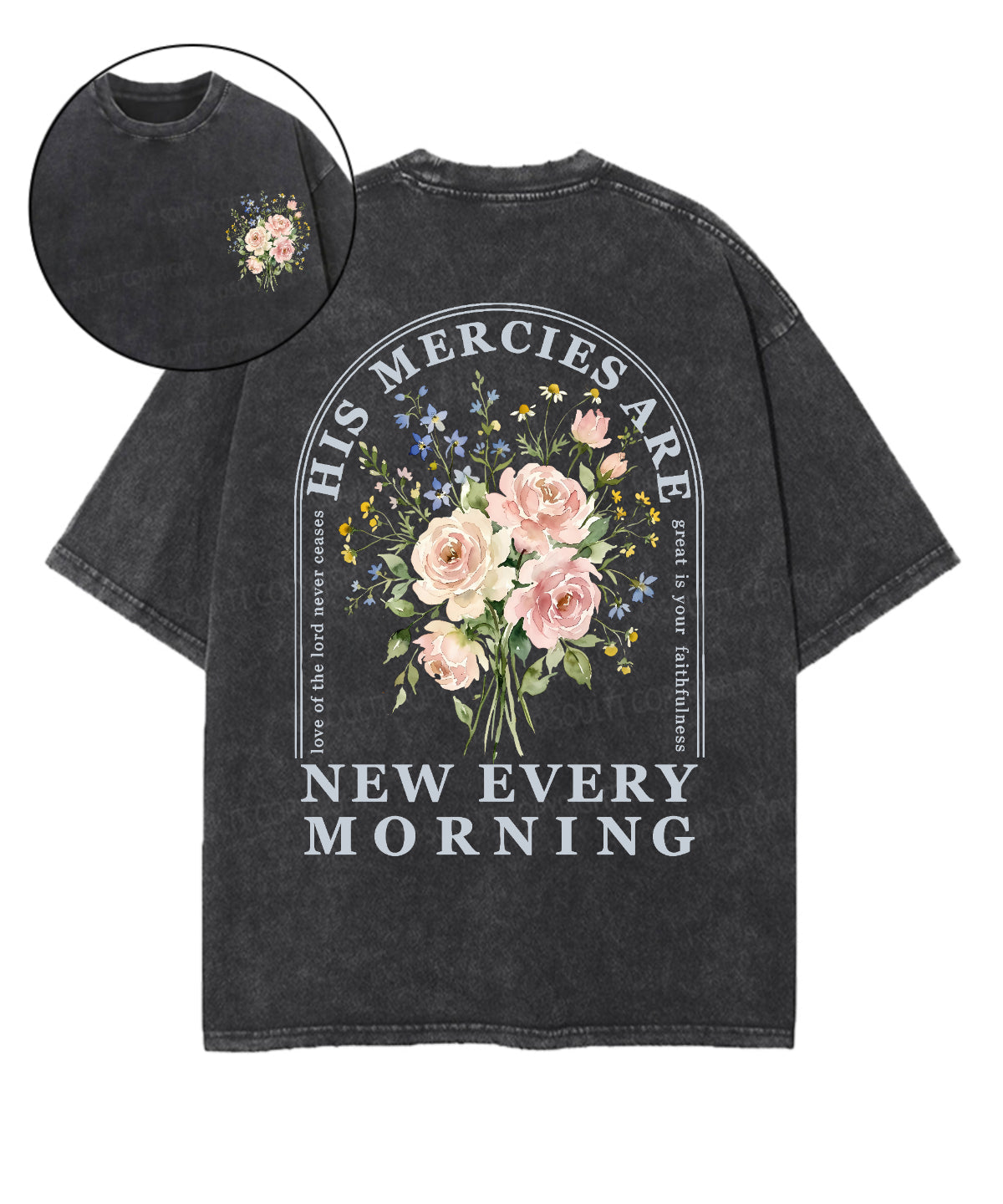 His Mercies Are New Every Morning Double Sided Unisex Washed Christian T-shirt