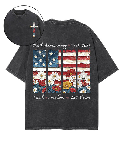 Faith Freedom 250 Years Double Sided Unisex Washed Christian T-shirt