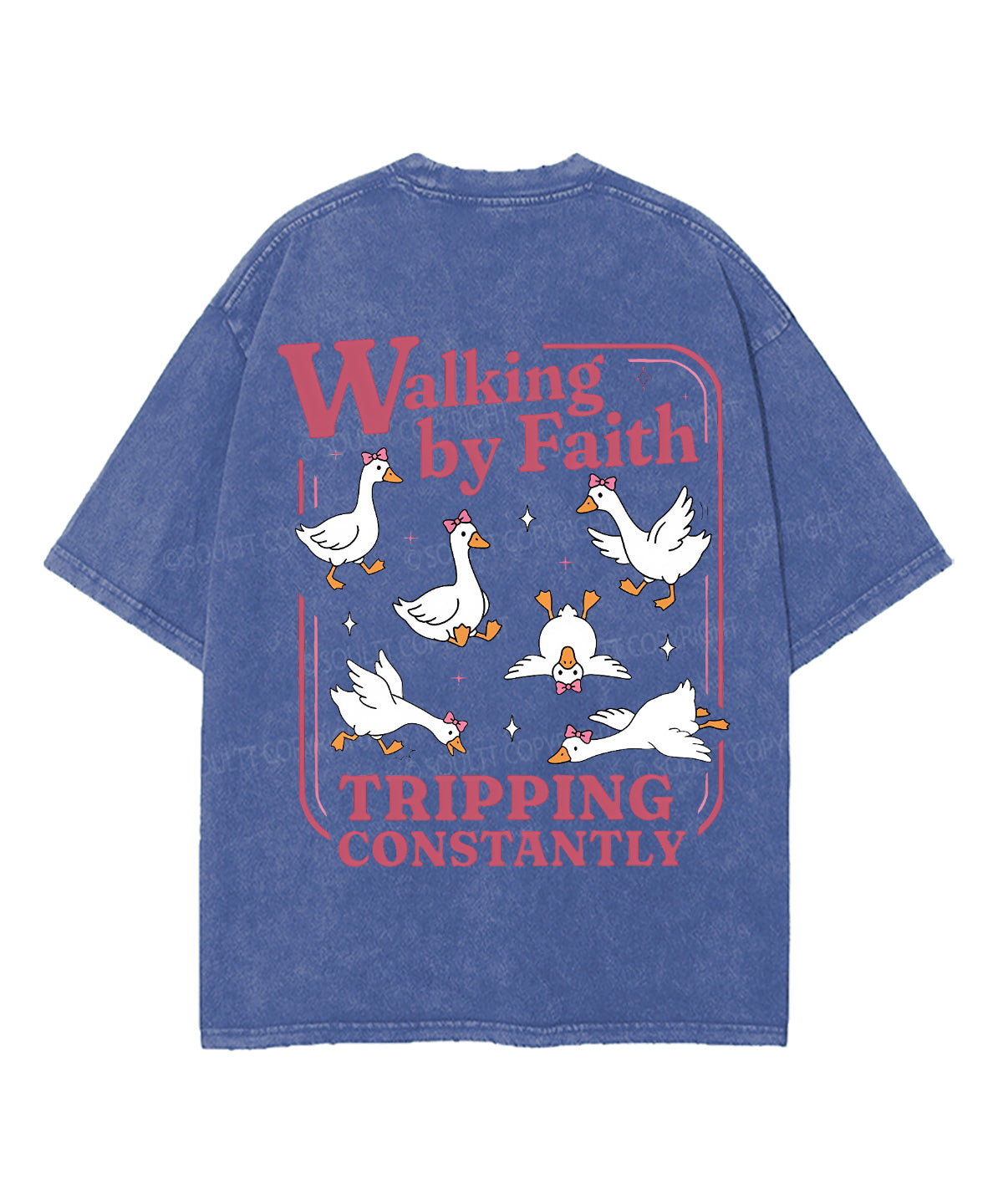 Walking By Faith Tripping Constantly Double Sided Unisex Washed Christian T-shirt