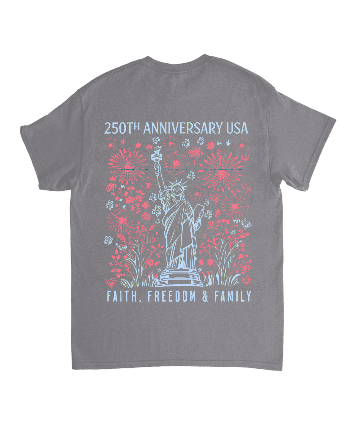 250 Years America Anniversary Double Sided Unisex Cotton Christian T-Shirt