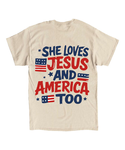 She Loves Jesus And America Too Double Sided Unisex Cotton Christian T-Shirt