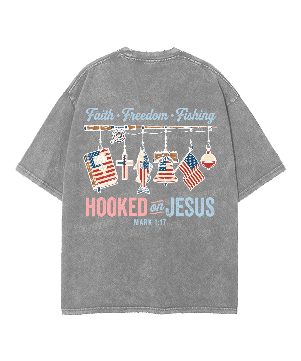 Hooked On Jesus Double Sided Unisex Washed Christian T-shirt