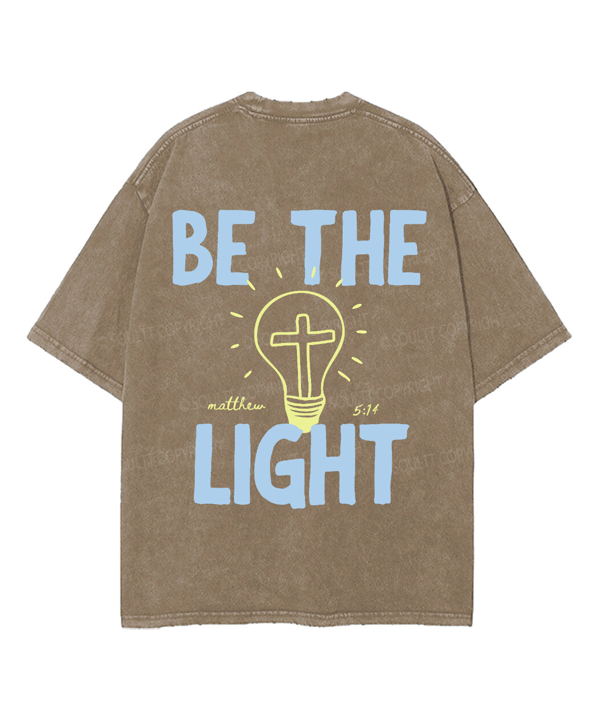 Be The Light Double Sided Unisex Washed Christian T-shirt
