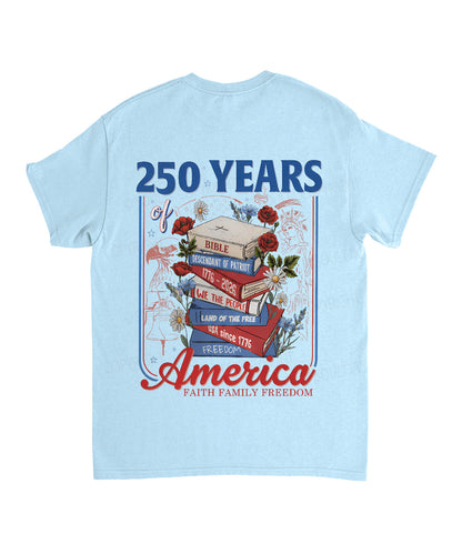 250 Years Of America Double Sided Unisex Cotton Christian T-Shirt