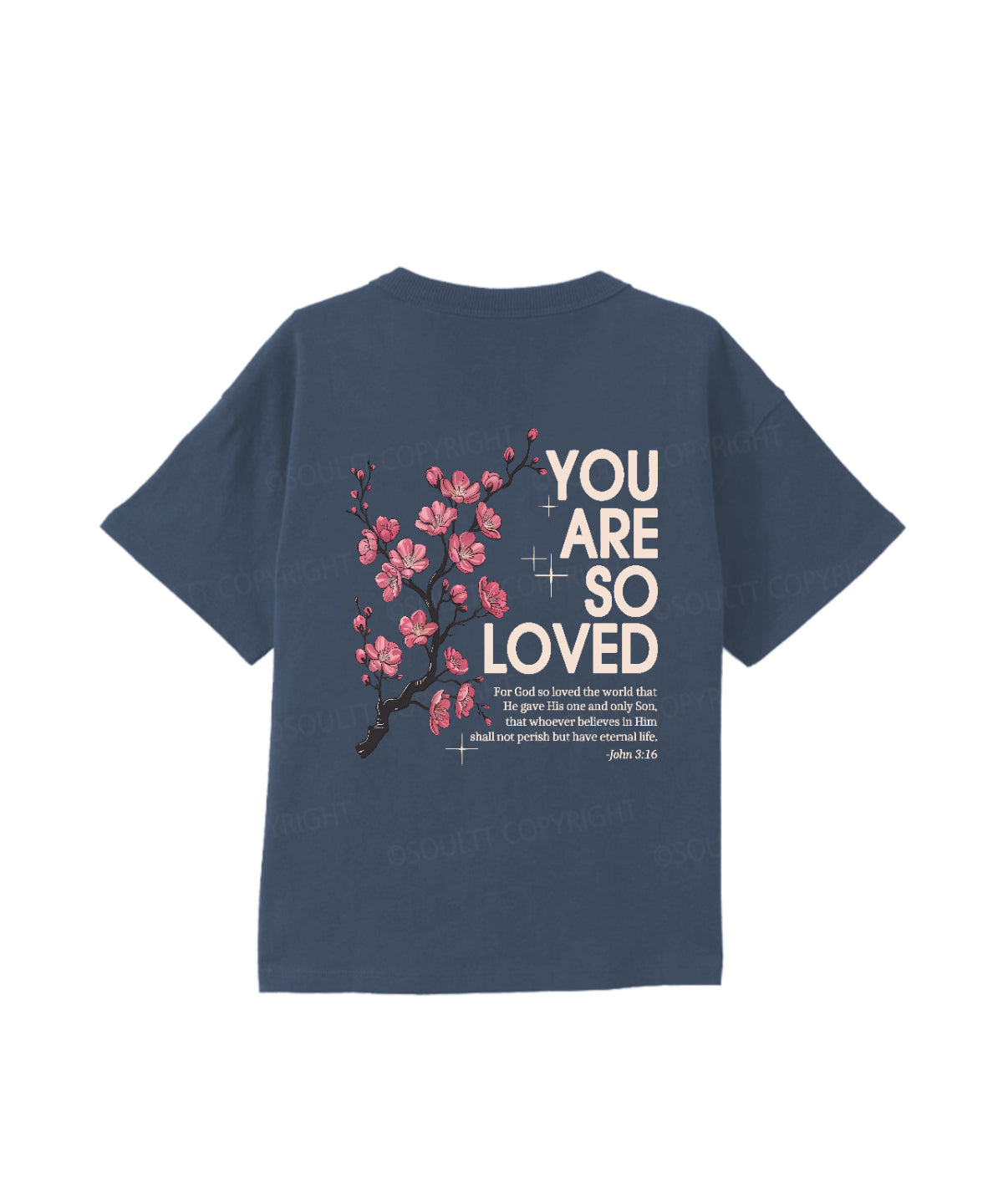 Kids You Are So Loved Double Sided Cotton Christian T-shirt