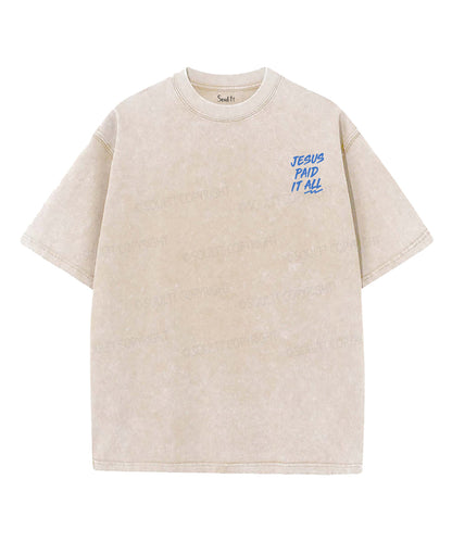 Jesus Paid It All Double Sided Unisex Washed Christian T-shirt