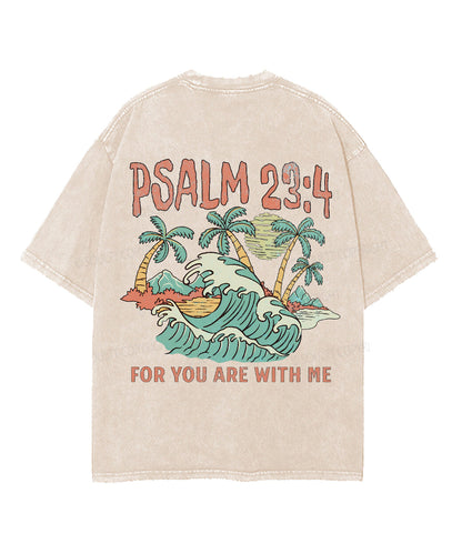 For You Are With Me Double Sided Unisex Washed Christian T-shirt
