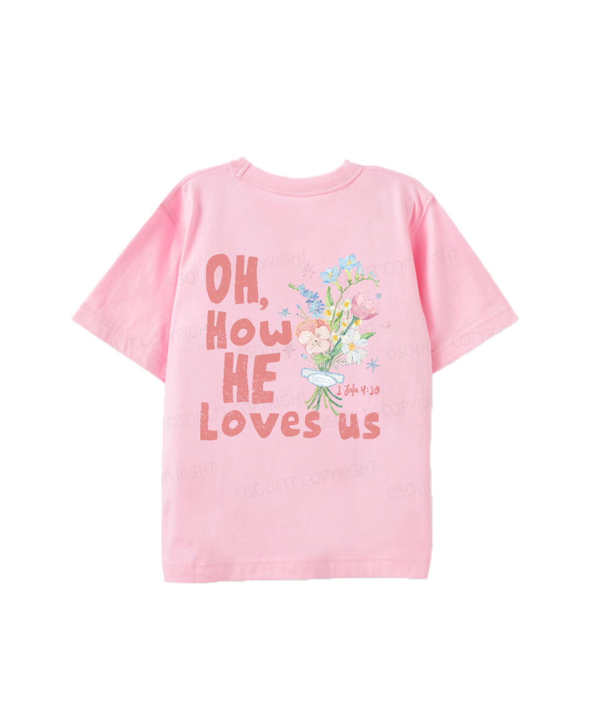 Kids How He Love Us Double Sided Cotton Christian T-shirt